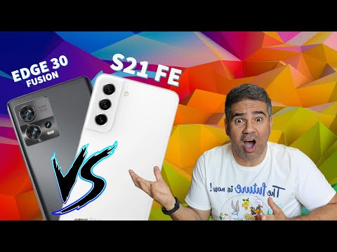 SAMSUNG GALAXY S21 FE Vs MOTOROLA EDGE 30 FUSION - QUEM TEM A MELHOR CÂMERA