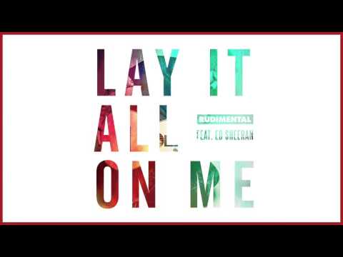 Rudimental - Lay It All On Me feat. Ed Sheeran (Sultan + Shepard Remix)
