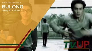 MAIKLING PELIKULA | Bulong | Joaquin Valdez