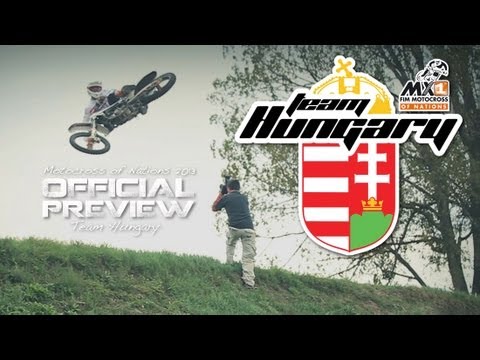 Official Team Hungary preview / MX of Nations 2013