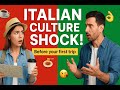 Italian Culture Shock What Tourists Don T Expect In Italy