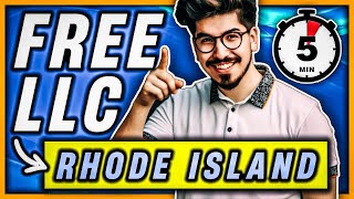 How To Form an LLC in Rhode Island For FREE (in under 5 minutes) 🇺🇸