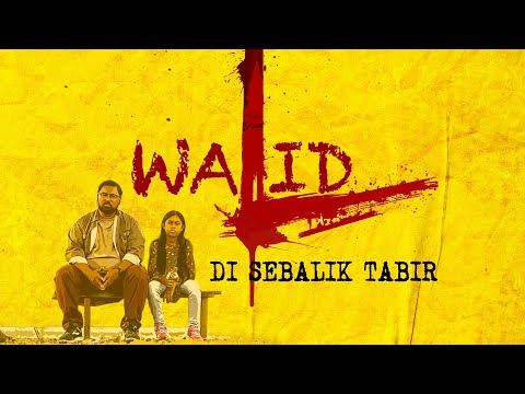 DI SEBALIK TABIR FILEM WALID ( LAYAR PICTURES )