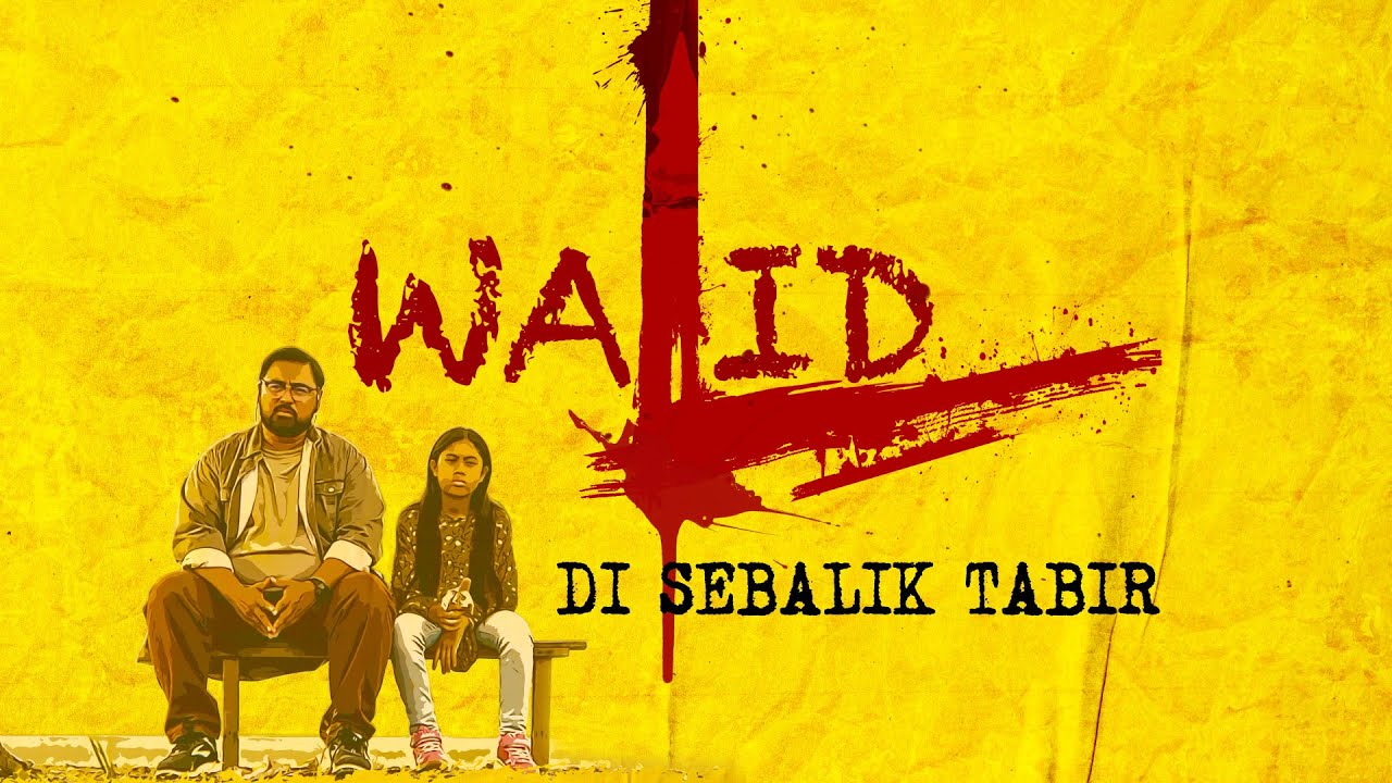 DI SEBALIK TABIR FILEM WALID ( LAYAR PICTURES )