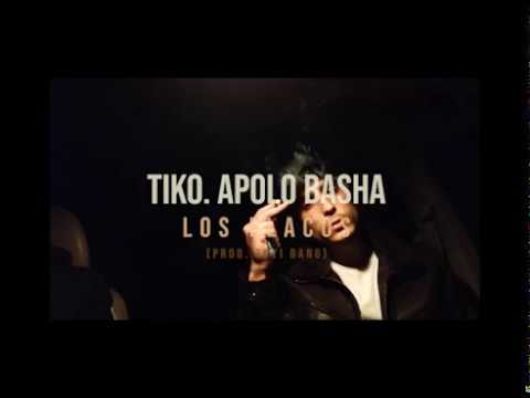 TIKO. APOLO BASHA - Los flacos [Prod. Ruyi Bang]
