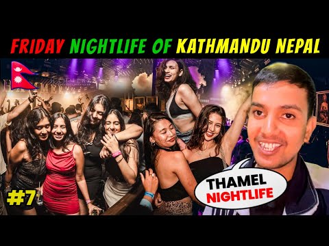 🇳🇵FRIDAY NIGHTLIFE OF KATHMANDU NEPAL | Thamel Nightlife | Kathmandu Nightlife | LOD CLUB 