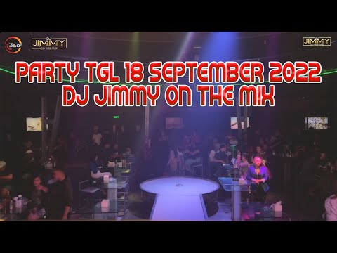 PARTY TGL 18 SEPTEMBER DJ JIMMY ON THE MIX