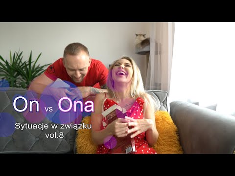 sytuacje w związku vol.8 ||| On vs Ona