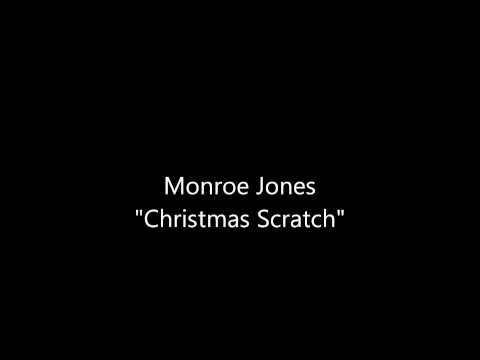 Christmas Scratch by Monroe Jones