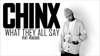 Chinx feat. Velous - What They All Say (HD)