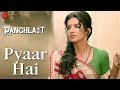 Pyaar Hai | Panchlait | Amitosh Nagpal & Anuradha Mukherjee | Javed Ali & Anwesha | Kalyan Sen Barat