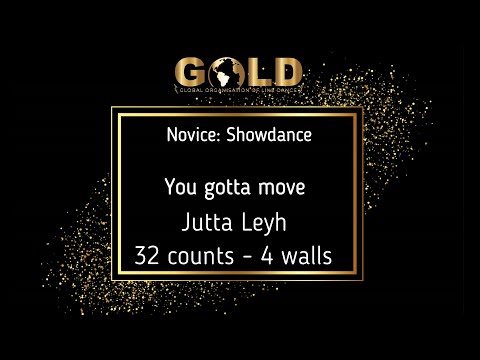 GOLD Open Line Novice - Dance 3: Showdance "You Gotta Move" - Demo with music
