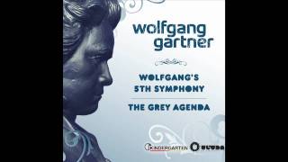 Wolfgang Gartner - Wolfgang's 5th Symphony (Radio Edit)