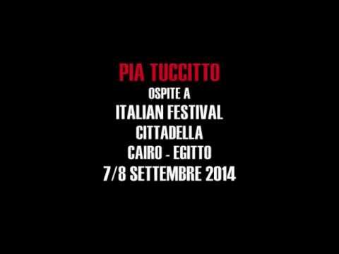 Pia Tuccitto live  Italia Festival 2014  Cairo