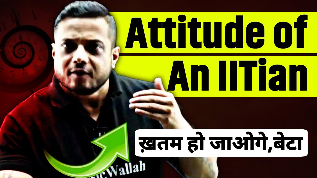 Attitude Of IITIAN🔥 | IIT JEE | Rajwant Sir Motivation | Physicswallah