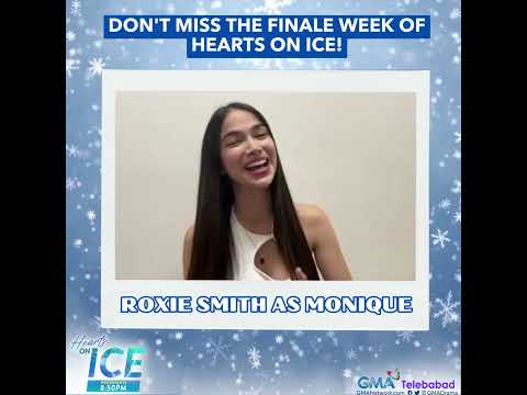 Hearts On Ice: Roxie Smith invites you to watch the finale week!