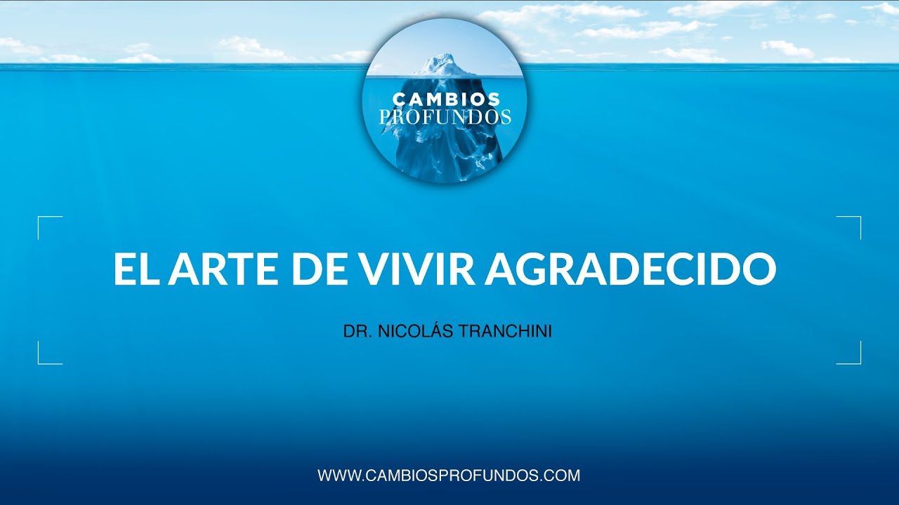 El arte de vivir agradecido