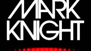 Mark Knight & Wolfgang Gartner - Hell Yeah! (Original Club Mix)+[Download link]