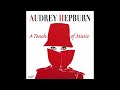 Henry Mancini - Breakfast at Tiffany's (from "Audrey Hepburn: A Touch of Music")