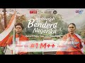 Betrand Peto - Berkibarlah Bendera Negeriku (Feat. Evi Masamba)