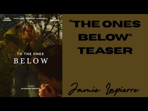 "To The Ones Below" Teaser