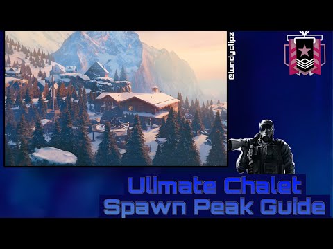BEST Chalet Spawn Peak Guide To Win In Ranked! Rainbow Six Siege