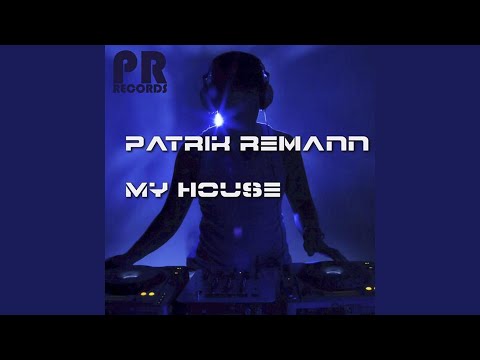 My House (Xhavit Remix)