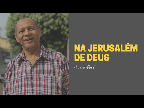NA JERUSALÉM DE DEUS - 94 - HARPA CRISTÃ - Carlos José