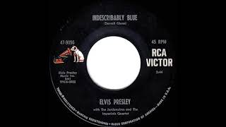 1967 HITS ARCHIVE: Indescribably Blue - Elvis Presley (mono 45)