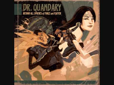 Dr. Quandary - Ziusudra