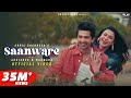 Saanware Akhil Sachdeva Abhishek Kumar Mannara Chopra Anshul Garg