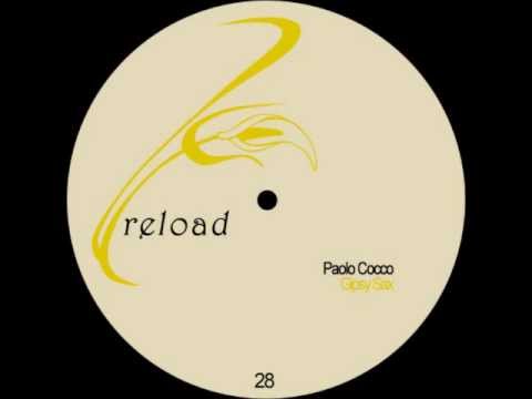 Paolo Cocco - Gipsy Sax (Carl Roda Remix)