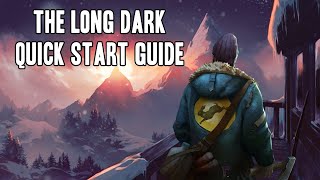 Grapenut's How To The Long Dark