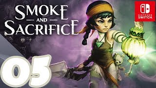 Smoke and Sacrifice [Switch] - Gameplay Walkthrough Part 5 - No Commentary HD