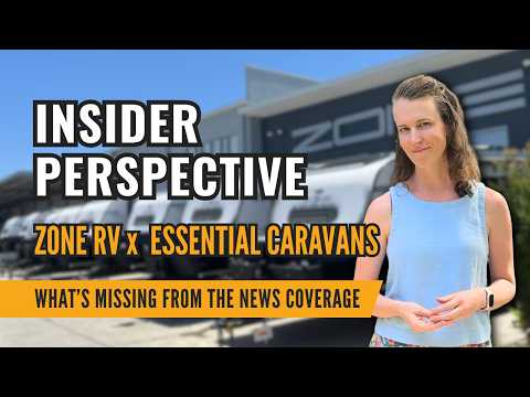 Zone RV x Essential Caravans deal - and insider's perspective