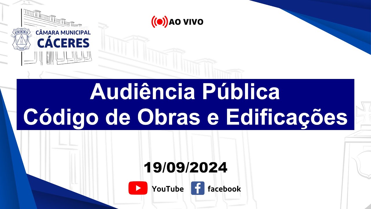 Audiência Pública - Apresentação e Discussão do Código de Obras e Edificações 19/09/2024