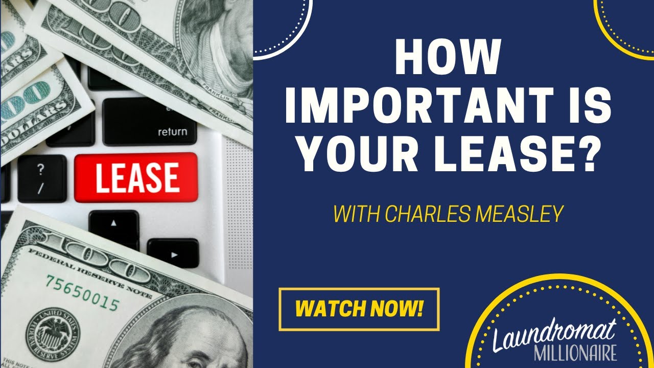 How Important Is Your Lease? w/Charles Measley & Dave Menz