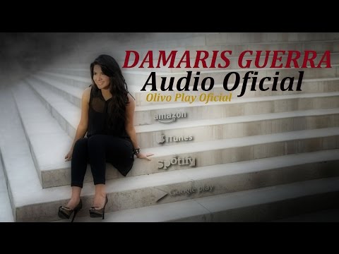 1 Hora de Música con Damaris Guerra - Música Cristiana - Mejores Exitos [Audio Oficial]