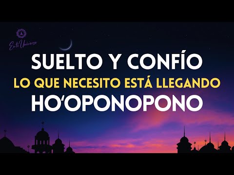 SUELTO Y CONFÍO ✨ Sanación Completa con Ho'oponopono | Dormir Profundamente 2 Horas de Limpieza