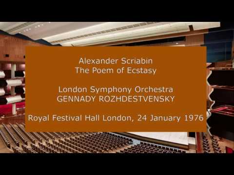 Alexander Scriabin - Poem of Ecstasy: Gennady Rozhdestvensky conducting the LSO in January 1976