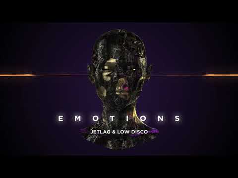 Jetlag e Low Disco - Emotions