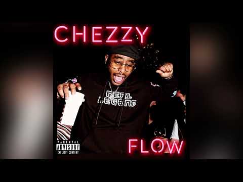 Chezzy- Flow/Loyalty means everything (remix)