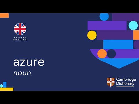 How to pronounce azure (noun) | British English and American English pronunciation