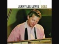 Jerry Lee Lewis - Let's put it back together again