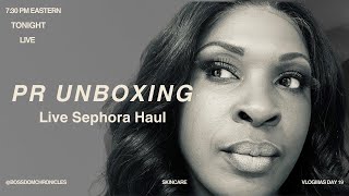 PR UNBOXING LIVE!  Sephora Haul + First Impressions | Beauty Unboxing