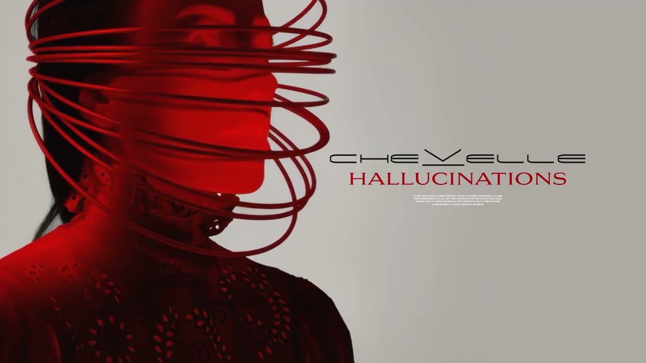 Chevelle - Hallucinations