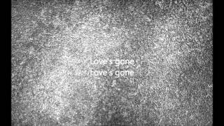Virgin Steele - Love&#39;s Gone (lyrics)