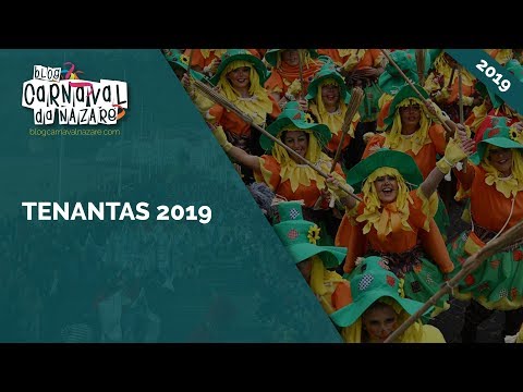 Tenantas 2019 "Tenanta Guerrêra" - Carnaval da Nazaré