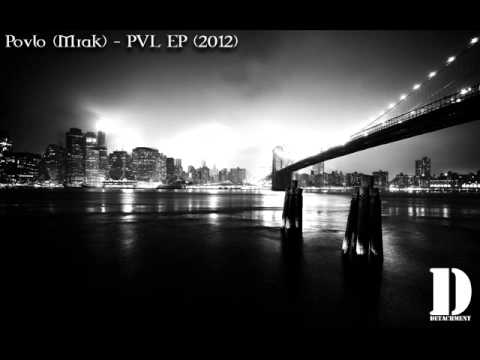 Povlo (Mrak) - Ne Voliš Me Drote [PVL EP 2012]