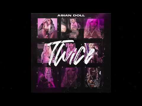Asian Doll - Twice (Official Audio)